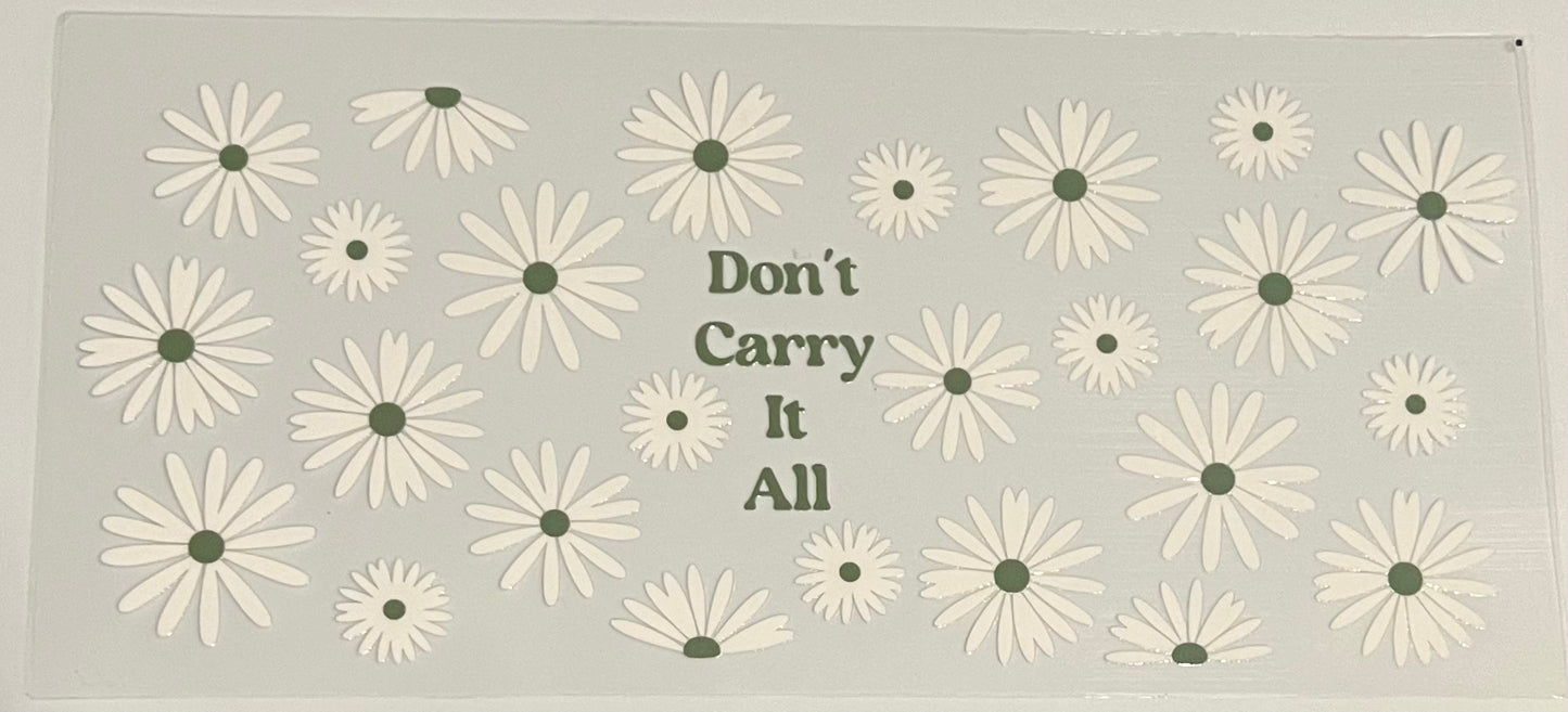 Don't Carry it All
