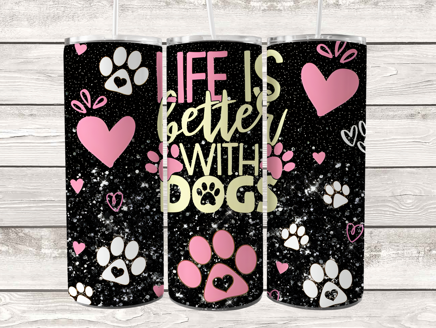 Life is Better with Dogs, Pink and Black 20oz Tumbler