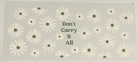 Don't Carry it All